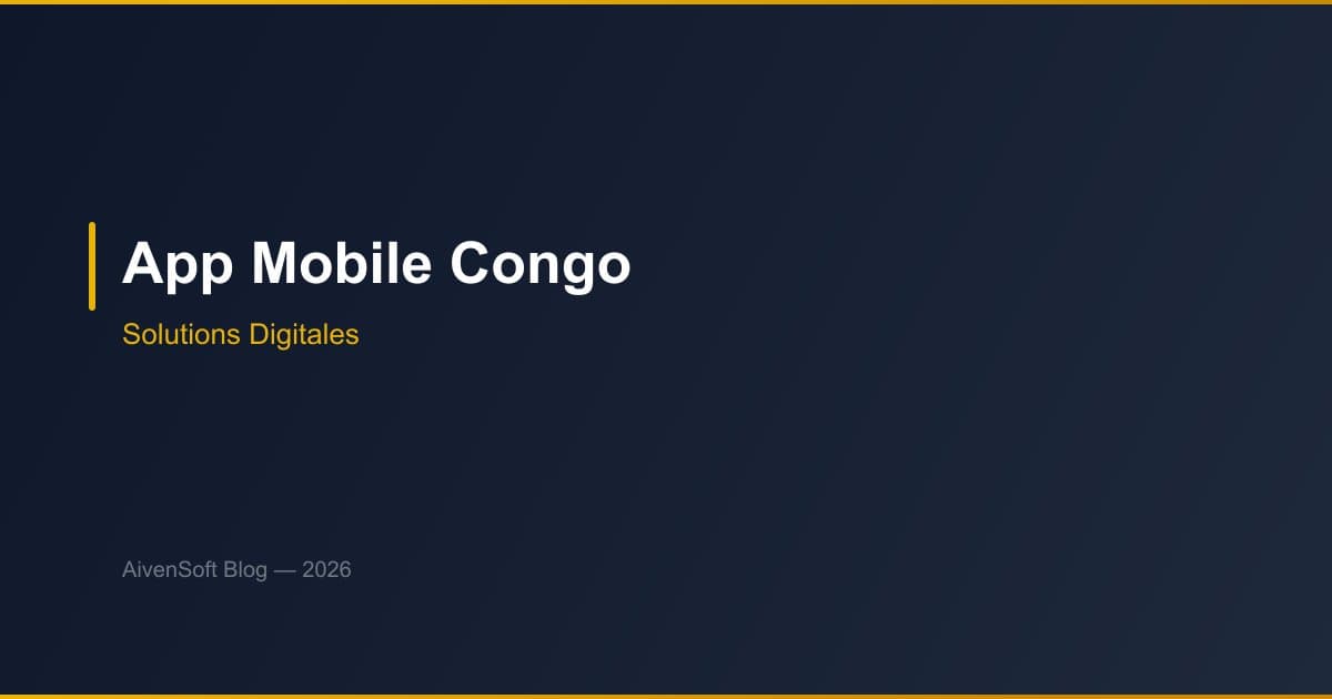 Développement application mobile au Congo